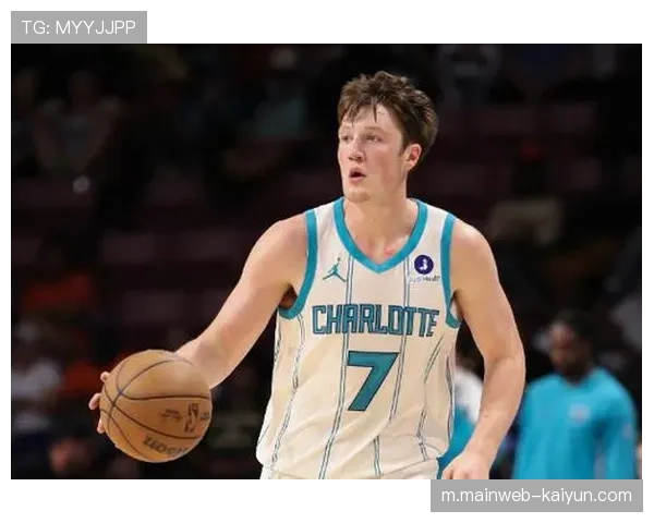 克尼佩尔创造新秀纪录 黄蜂三分战术执行成功率超预期 克尼佩尔创造新秀纪录 黄蜂三分战术执行成功率超预期